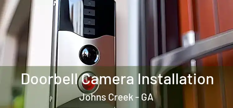 Doorbell Camera Installation Johns Creek - GA