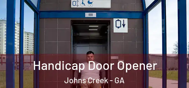 Handicap Door Opener Johns Creek - GA