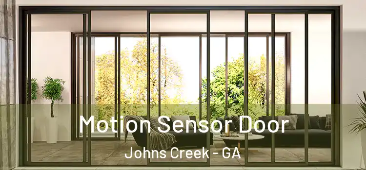 Motion Sensor Door Johns Creek - GA